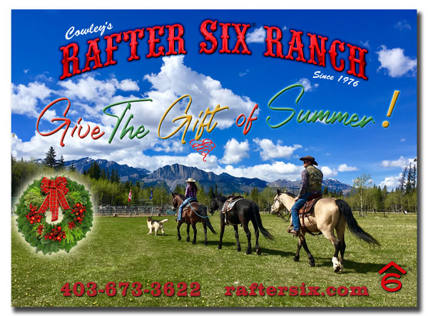 This Christmas Give The Gift of Summer at Cowley's Rafter Six Ranch!