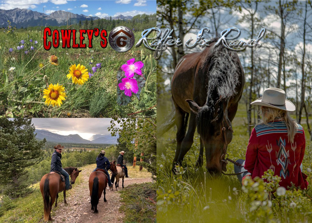 Longing for Weekends At The Cowley's Rafter Six® Ranch!